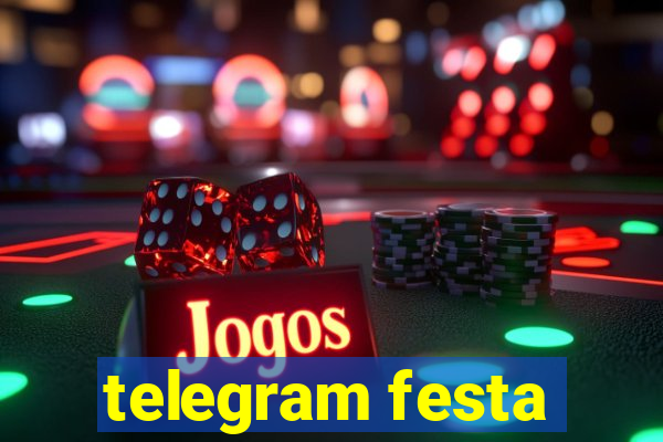 telegram festa